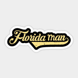 Florida Man Funny Internet Meme Sticker